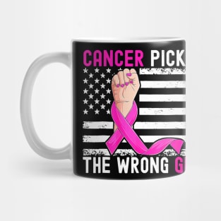 US Flag Cancer Picked The Wrong Girl Breast Cancer Awareness Mug